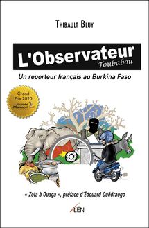 L Observateur Toubabou : Un reporteur français au Burkina Faso