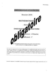 Sujet du bac S 2005: Mathématique Obligatoire