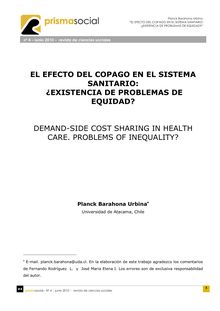 EL EFECTO DEL COPAGO EN EL SISTEMA SANITARIO. ¿EXISTENCIA DE PROBLEMAS DE EQUIDAD? (DEMAND-SIDE COST SHARING IN HEALTH CARE. PROBLEMS OF INEQUALITY?)