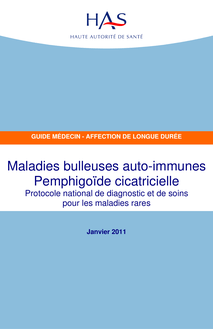 ALD hors liste - Maladies bulleuses auto-immunes  Pemphigoïde cicatricielle - ALD hors liste - PNDS sur la Pemphigoïde cicatricielle