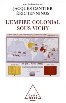 L Empire colonial sous Vichy