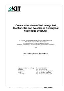 Community-driven & Work-integrated Creation, Use and Evolution of Ontological Knowledge Structures [Elektronische Ressource] / Simone Braun. Betreuer: R. Studer