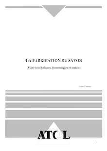 LA FABRICATION DU SAVON