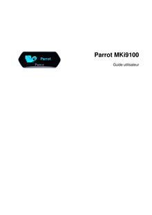 Notice kits voiture mains-libres Parrot  Mki9100
