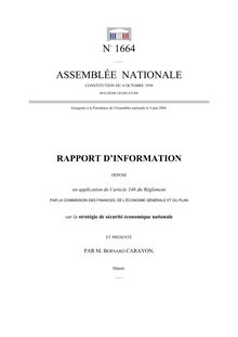 Rapport d'information déposé en application de l'article 146 du Règlement par la Commission des finances, de l'économie générale et du plan sur la stratégie de sécurité économique nationale