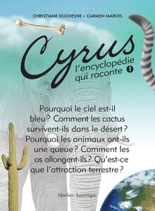 Cyrus 1 : L’encyclopédie qui raconte