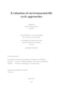 Evaluation of environmental life cycle approaches [Elektronische Ressource] / vorgelegt von Kathy Reimann
