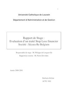 Rapport de Stage : Evaluation d un traité Stop Loss financier