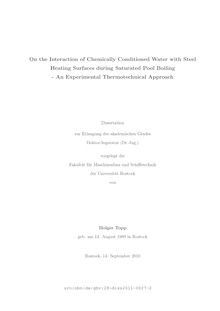 On the interaction of chemically conditioned water with steel heating surfaces during saturated pool boiling [Elektronische Ressource] : an experimental thermotechnical approach / von Holger Topp