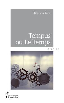 Tempus ou Le Temps
