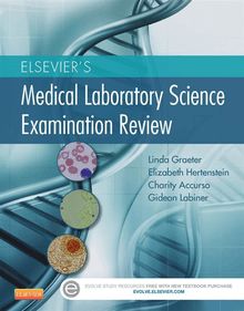 Elsevier s Medical Laboratory Science Examination Review