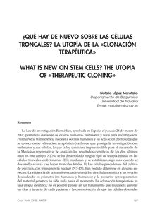 ¿Qué Hay de Nuevo Sobre las Células Troncales? La Utopía de la «Clonación Terapéutica» (What Is New on Stem Cells? the Utopia of «Therapeutic Cloning»)