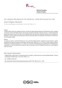 Un casque étrusque du Ve siècle av. notre ère trouvé en mer près d Agde (Hérault) - article ; n°1 ; vol.27, pg 1-7