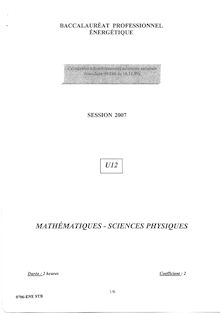 Mathématiques - Sciences physiques 2007 Bac Pro - Énergétique
