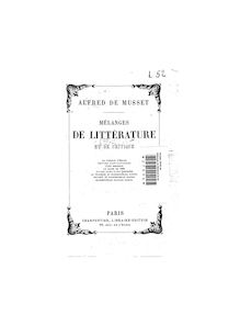 Mélanges de littérature et de critique / Alfred de Musset