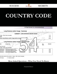 Country Code 54 Success Secrets - 54 Most Asked Questions On Country Code - What You Need To Know