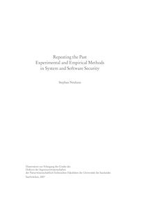 Repeating the past experimental and empirical methods in system and software security [Elektronische Ressource] / Stephan Neuhaus