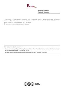 Xu Xing, Variations Without a Theme and Other Stories, traduit par Maria Galikowski et Lin Min  ; n°1 ; vol.57, pg 103-104