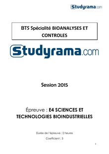 Corrigé BTS Bioanalyses et contrôles : Sciences et technologies bio industrielle