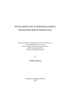 Spatial modelling of renewable energy integrating remote sensing data [Elektronische Ressource] / by Shifeng Wang