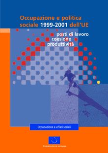 Occupazione e politica sociale 1999-2001 dell UE