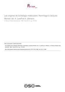 Les origines de la biologis moléculaire. Hommage à Jacques Monod, éd. A. Lwoff et A. Ullmann  ; n°2 ; vol.35, pg 178-180