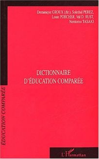 Dictionnaire d éducation comparée