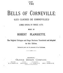 Partition complète, Les cloches de Corneville / pour Chimes of Normandy par Robert Planquette