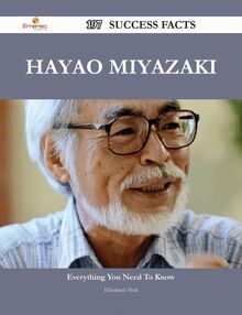 Hayao Miyazaki 197 Success Facts - Everything you need to know about Hayao Miyazaki