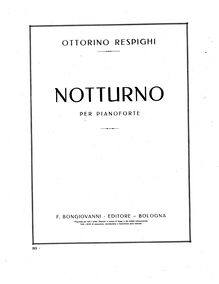 Partition , Nocturne, 6 pièces pour Piano, Sei Pezzi, Respighi, Ottorino