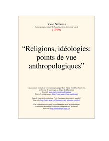Religions, idéologies: points de vue anthropologiques