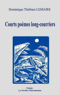 Courts poèmes long-courriers