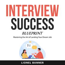Interview Success Blueprint