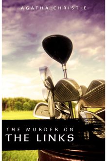 The Murder on the Links (Hercule Poirot Book 2)