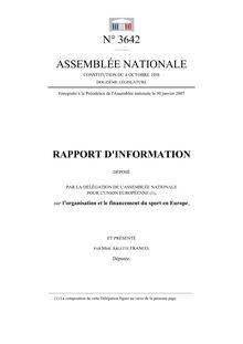 Rapport d information déposé par la Délégation de l Assemblée nationale pour l Union européenne sur l organisation et le financement du sport en Europe