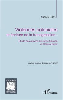 Violences coloniales et écriture de la transgression :
