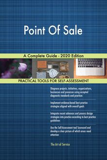 Point Of Sale A Complete Guide - 2020 Edition