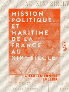 Mission politique et maritime de la France au XIXe siècle