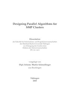 Designing parallel algorithms for SMP clusters [Elektronische Ressource] / vorgelegt von Martin Schmollinger