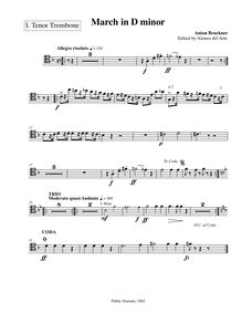 Partition ténor Trombone 1, March en D minor, D minor, Bruckner, Anton