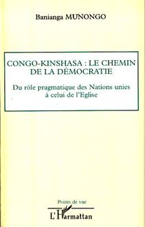 Congo-Kinshasa: le chemin de la démocratie