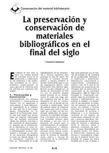 La preservación y conservación de materiales bibliográficos en el final del siglo