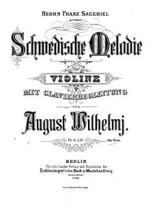 Partition violon et partition de piano, Schwedische Melodie, Wilhelmj, August