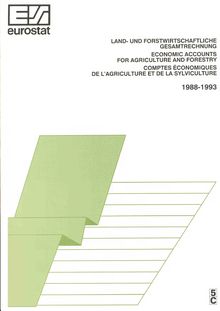 Economic accounts for agriculture and forestry 1988-1993