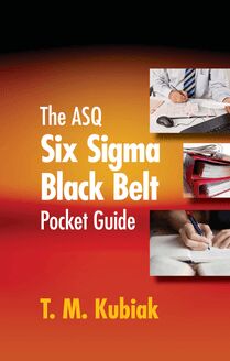 The ASQ Six Sigma Black Belt Pocket Guide