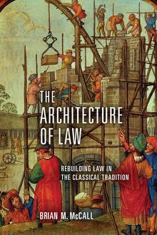 The Architecture of Law