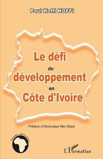 Le défi du développement en Côte d Ivoire