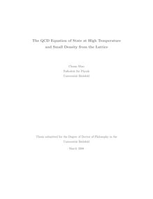 The QCD equation of state at high temperature and small density from the lattice [Elektronische Ressource] / Chuan Miao