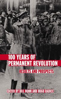 100 Years of Permanent Revolution