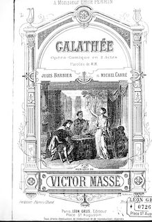 Partition complète, Galathée, Opéra comique en deux actes, Massé, Victor par Victor Massé